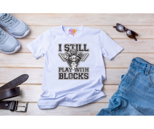 I still play with blocks